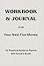 Workbook & Journal For Your...