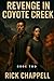 Revenge in Coyote Creek