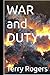 WAR and DUTY