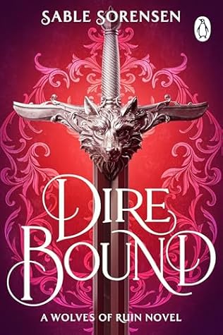 Dire Bound (The Wolves of Ruin, #1)