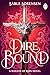 Dire Bound (The Wolves of Ruin, #1)