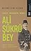 Asker, Muharrir, Mebus Ali ...