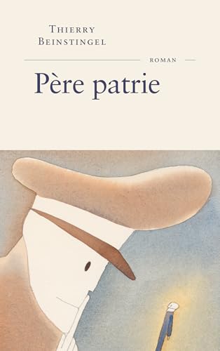 Père patrie (French Edition)