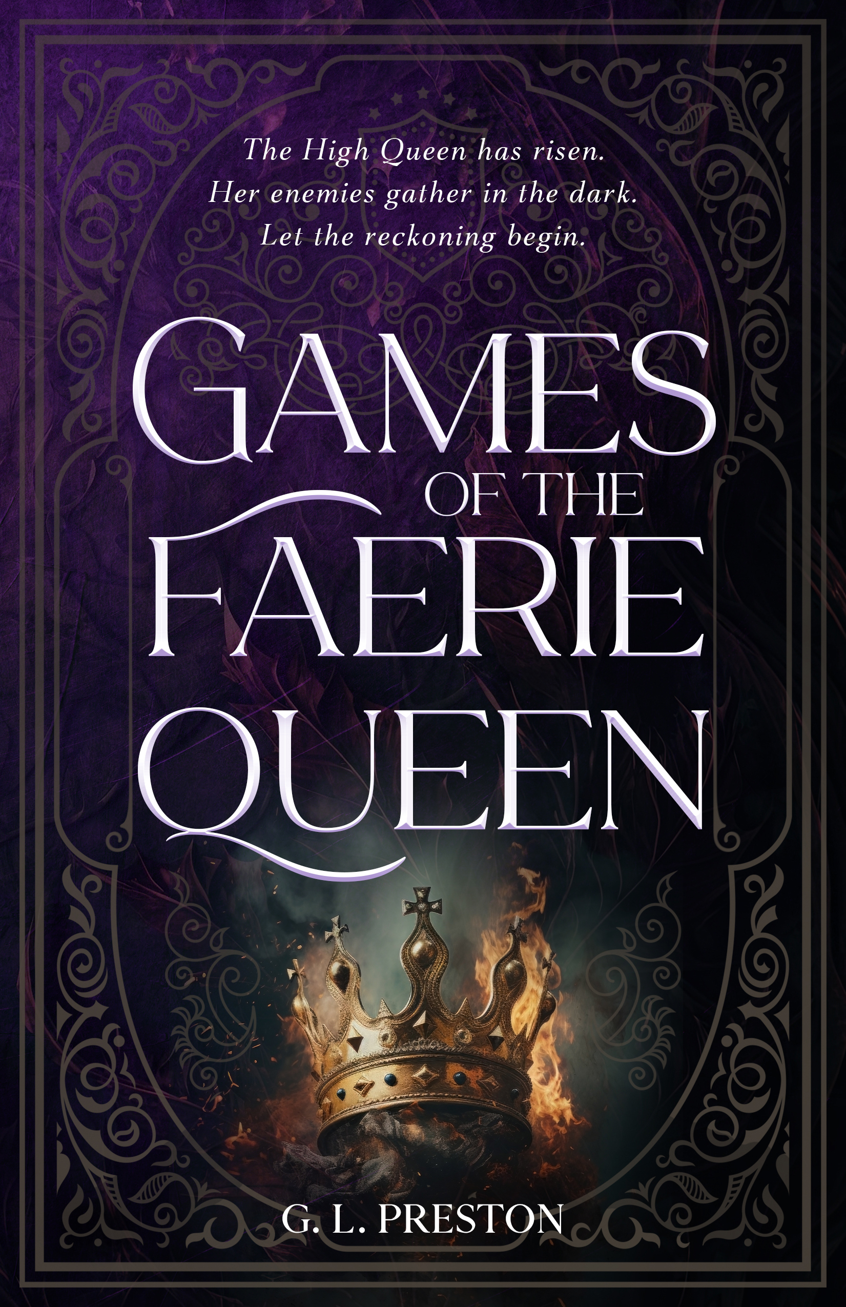 Games of the Faerie Queen (Earth and Shadows, #2)