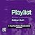 Playas, Sex playlists y Enc...