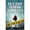 EL CASO ITZIAR AR...