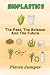 BioPlastics: The Past, The ...