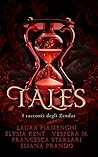 Tales: I racconti degli Zendar (Stars and Sand, #4)