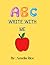 A B C Write with Me by Amelia Rice