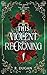This Violent Reckoning (The...