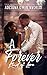 A Forever Kind of Love: A Billionaire Romance (Malomo High Reunion Series Book Six)