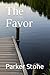 The Favor by Parker Stone