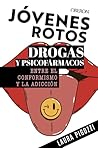 Jóvenes rotos: Dr...