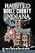 Haunted Noble County, Indiana