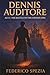 Dennis Auditore Act I - The...