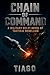 Chain of Command: A Militar...