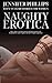 Naughty Erotica: Racy Vulga...