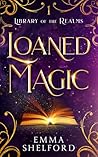 Loaned Magic