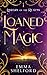 Loaned Magic (Library of the Realms)