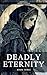 Deadly Eternity