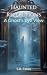 Haunted Reflections: A Ghos...