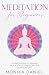 Meditation for Beginners: A...