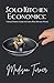 Solo Kitchen Economics by Madison Turner