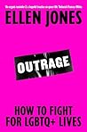 Outrage: How To F...