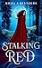 Stalking Red