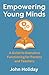 Empowering Young Minds: A G...