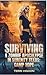Surviving A Zombie Apocalypse in Serenity Texas by Terri Higdon
