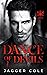 Dance of Devils (Darkest Da...