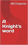 A Knight's word