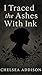 I Traced the Ashes With Ink