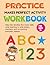 Practice Makes Perfect Activity Workbook: Help kids develop fine motor skills while learning to write letters and numbers and recognizing everyday objects.