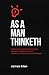 As a Man Thinketh