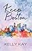 Keep Boston by Kelly Kay