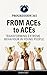 Progression 365: From ACEs ...