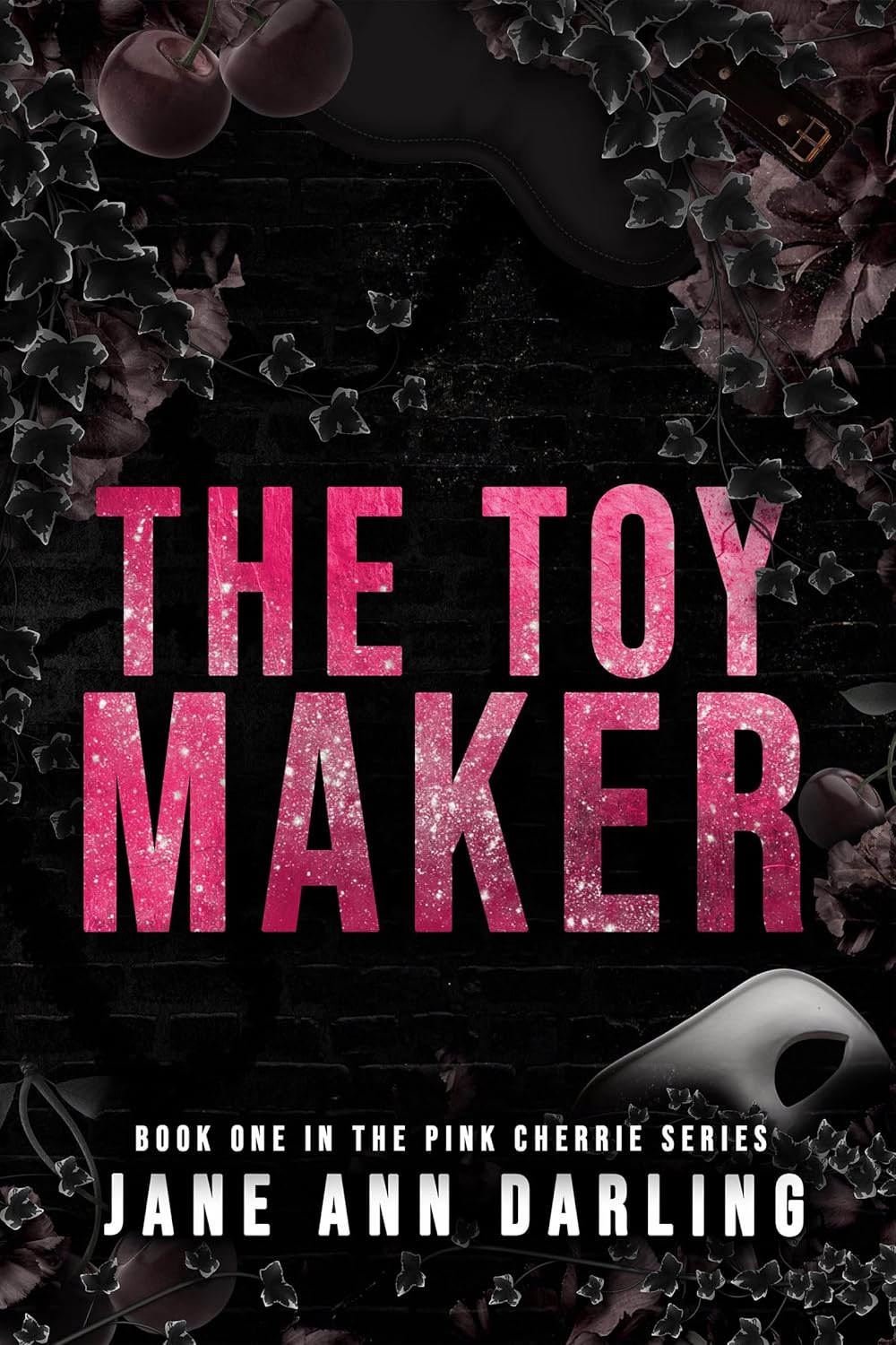 The Toy Maker (The Pink Cherrie Series Book 1)