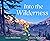Into the Wilderness by Haven Iverson Into the Wilderness by Haven Iverson