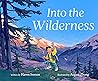 Into the Wilderness