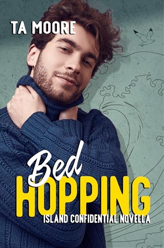 Bed Hopping: Island Confidential Novella (Kindle Edition)