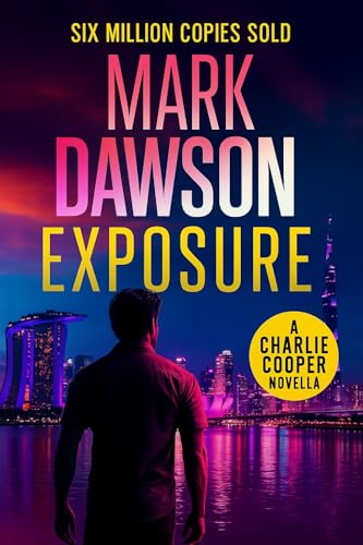 Exposure (Charlie Cooper Thrillers #10)