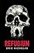 Refugium by Eric  Nicholas Refugium by Eric  Nicholas