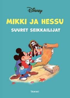 Mikki ja Hessu - suuret seikkailijat