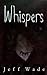 Whispers