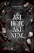Aki bújt, aki nem... by Alma Kent