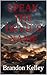 Speak the Devil's Name by Brandon  Kelley
