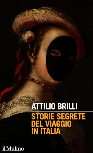 Storie segrete del viaggio in Italia (Kindle Edition)