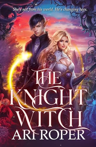 The Knight Witch: A Romantasy (Kindle Edition)